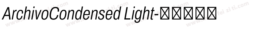 ArchivoCondensed Light字体转换